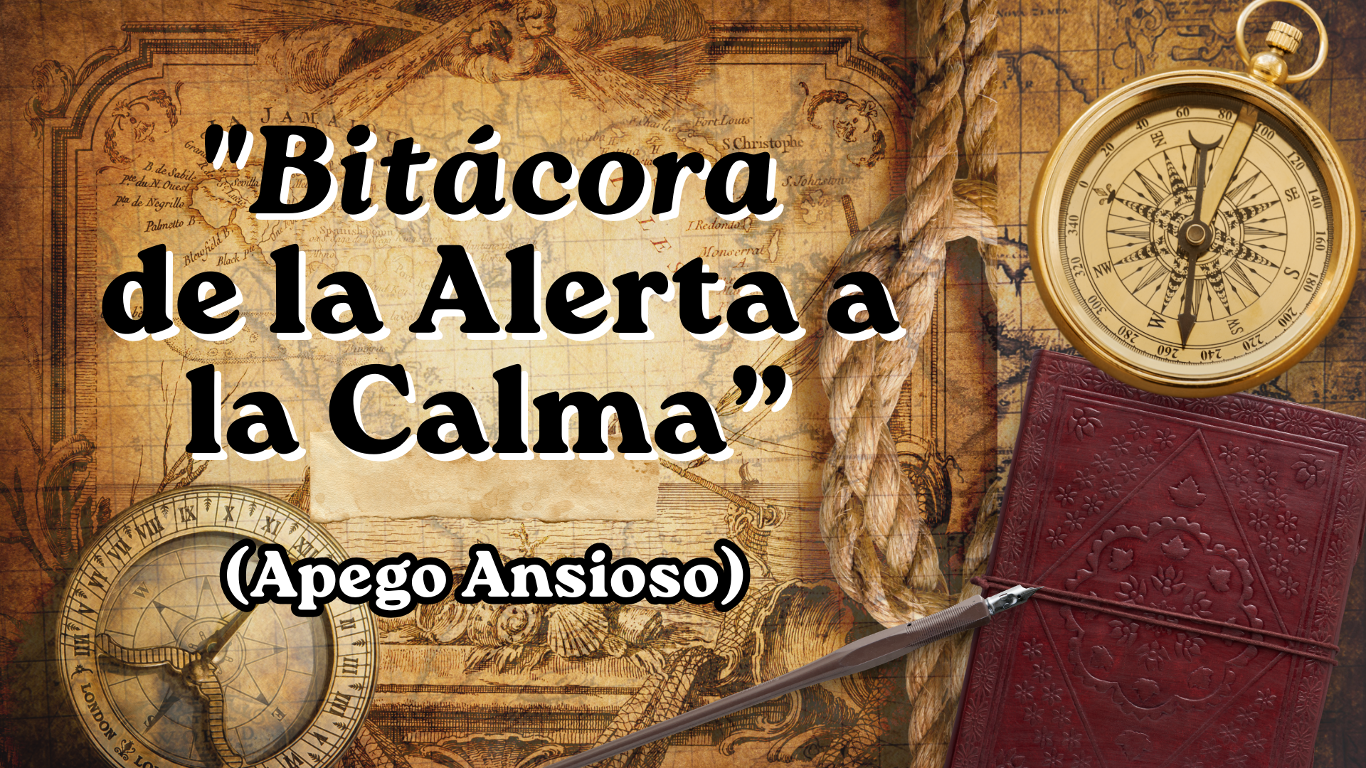 Bitácora de la Alerta a la Calma + Bonus: El Mapa del Sobrepensamiento