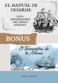 El Manual de Desarme: Los 8 Disparadores del Apego Ansioso + Bonus: El Termómetro de la Marea